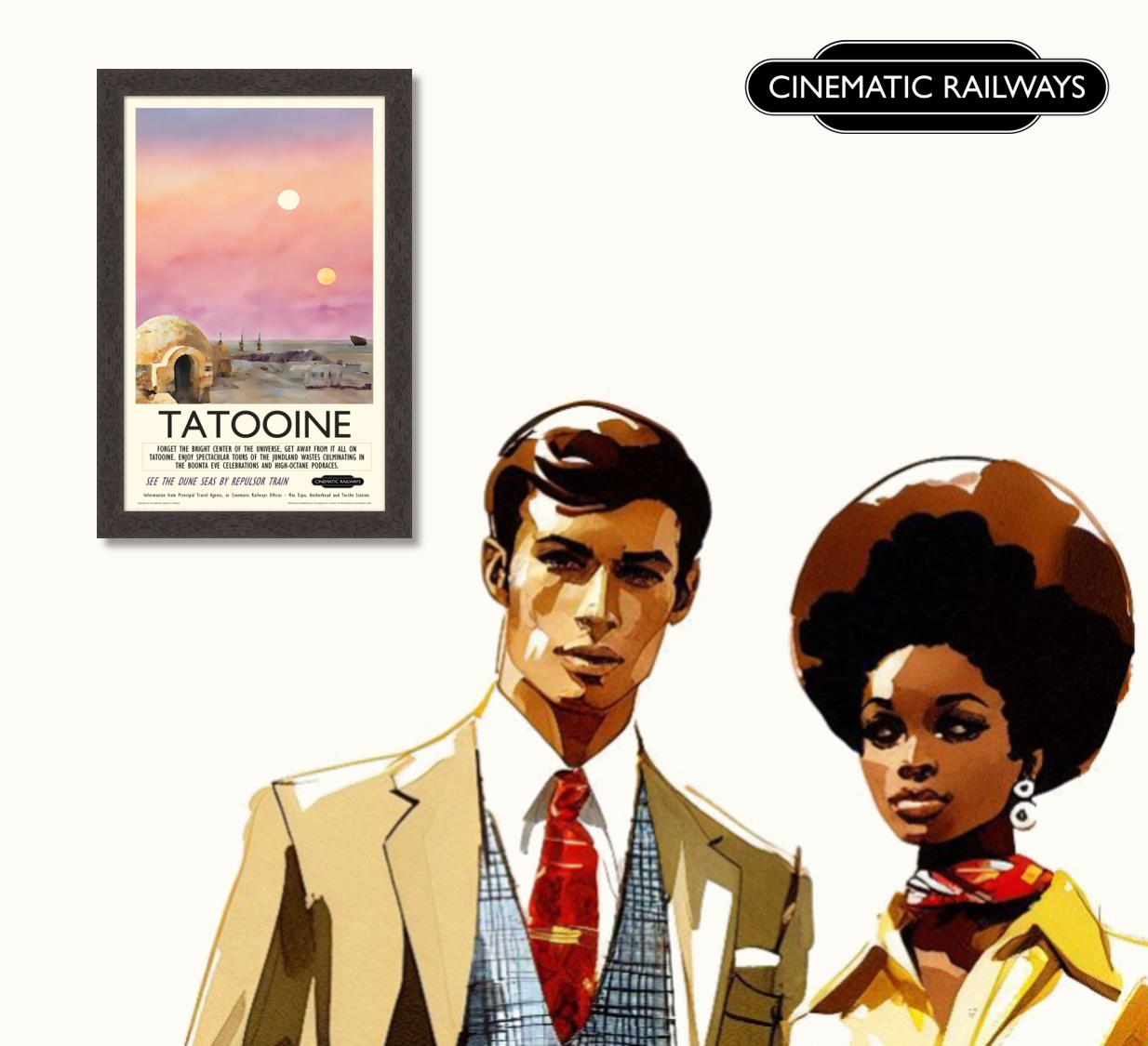 Tatooine - a vintage travel poster inspired by your favourite film / movie - Cinematic Railways