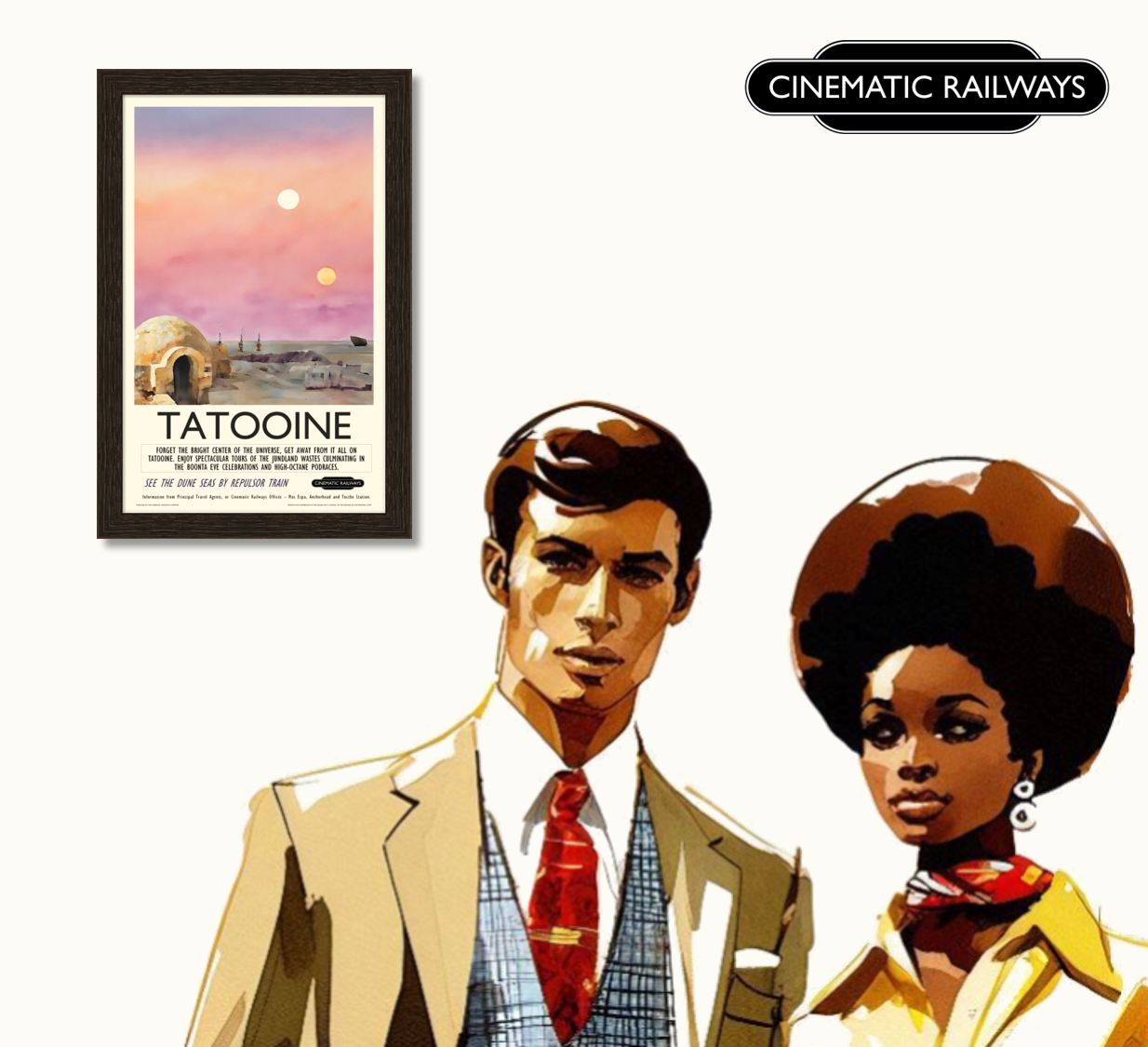 Tatooine - a vintage travel poster inspired by your favourite film / movie - Cinematic Railways