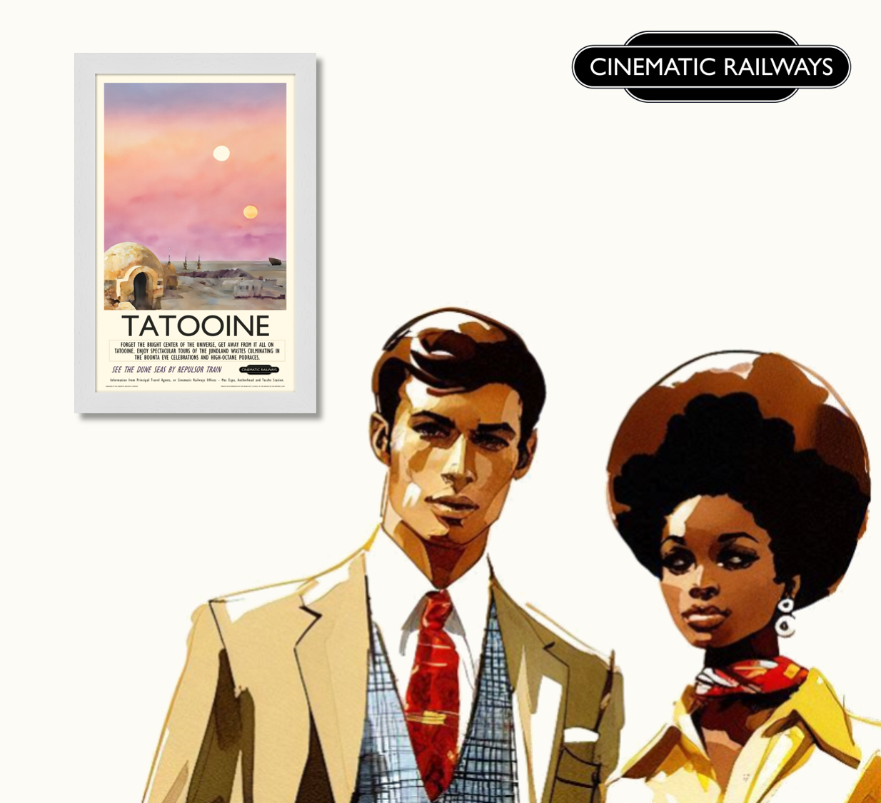 Tatooine - a vintage travel poster inspired by your favourite film / movie - Cinematic Railways