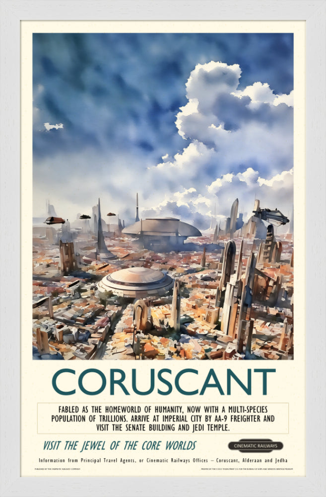 Coruscant  - a vintage travel poster inspired by your favourite film / movie - Cinematic Railways